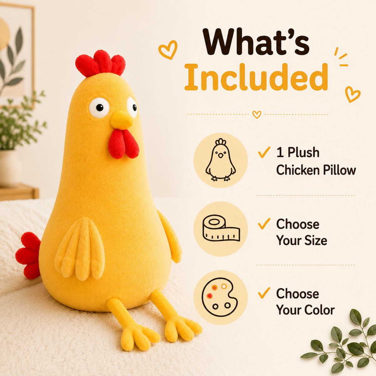 What's included with chicken plush pillow size and color selection